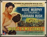 6t656 WORLD IN MY CORNER style B 1/2sh '56 boxer Audie Murphy with boxing gloves & Barbara Rush!