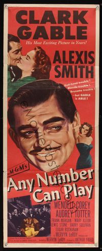 6v336 ANY NUMBER CAN PLAY insert '49 gambler Clark Gable loves Alexis Smith AND Audrey Totter!