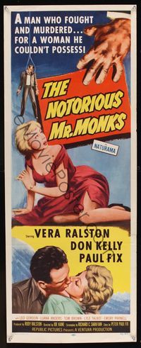 6v539 NOTORIOUS MR. MONKS insert '58 a man who fought and murdered for a woman he couldn't possess!