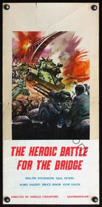 6v730 HEROIC BATTLE FOR THE BRIDGE Italian locandina '69 cool artwork of WWII battle by Casaro!