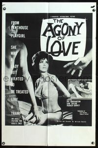 6x026 AGONY OF LOVE 1sh '66 William Rotsler, Pat Barrington was a lady that wanted to be a tramp!