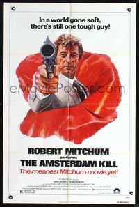 6x040 AMSTERDAM KILL 1sh '78 John Solie artwork of tough guy Robert Mitchum pointing revolver!