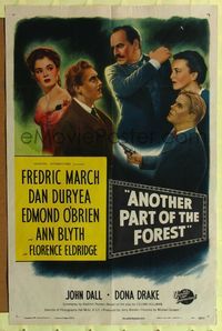 6x053 ANOTHER PART OF THE FOREST 1sh '48 Fredric March, Ann Blyth, from Lillian Hellman's play!