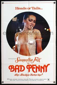 6x071 BAD PENNY 1sh '78 heads or tails, Samantha Fox is always a winner, x-rated, cool image!