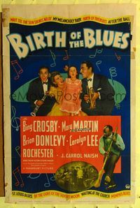6x106 BIRTH OF THE BLUES 1sh '41 Bing Crosby, Carolyn Lee, Brian Donlevy, Mary Martin, Rochester