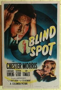 6x114 BLIND SPOT 1sh '47 great close image of worried Chester Morris & sexy girl, film noir!