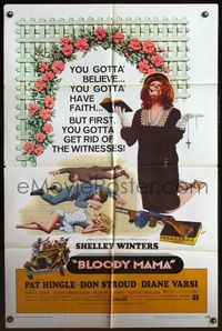 6x121 BLOODY MAMA 1sh '70 Roger Corman, AIP, crazy Shelley Winters w/Bible and tommy gun!