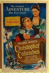6x172 CHRISTOPHER COLUMBUS 1sh '49 art of Fredric March in the title role, Florence Eldridge!