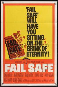 6x276 FAIL SAFE 1sh '64 the shattering worldwide bestseller directed by Sidney Lumet!