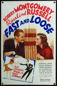 6x289 FAST & LOOSE style D 1sh '39 art of Robert Montgomery & Rosalind Russell!