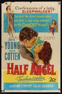 6x394 HALF ANGEL 1sh '51 Loretta Young, Joseph Cotten, confessions of a lady sleepwalker!