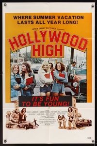 6x421 HOLLYWOOD HIGH 1sh '76 where summer vacation lasts all year long, it's fun to be young!