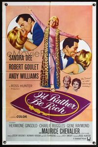6x441 I'D RATHER BE RICH 1sh '64 sexy Sandra Dee between Robert Goulet & Andy Williams!