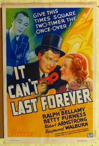 6x450 IT CAN'T LAST FOREVER 1sh '37 artwork of Ralph Bellamy & Betty Furness!