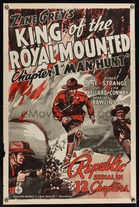 6x471 KING OF THE ROYAL MOUNTED Ch1 1sh '40 Zane Grey serial, Man Hunt!
