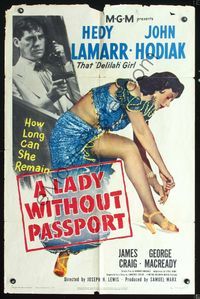 6x481 LADY WITHOUT PASSPORT 1sh '50 sexiest barely-clad Hedy Lamarr in harem girl costume!