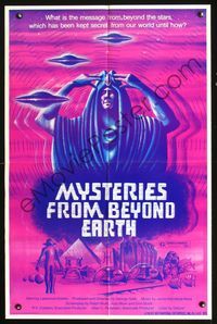 6x569 MYSTERIES FROM BEYOND EARTH 1sh '75 cool artwork of wacky alien & flying saucers!