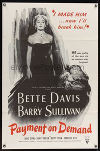6x638 PAYMENT ON DEMAND military 1sh R60s art of Bette Davis, who made and will break Barry Sullivan