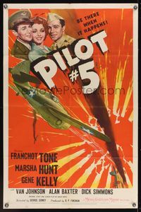 6x653 PILOT #5 1sh '42 pretty Marsha Hunt between aviators Gene Kelly & Franchot Tone, cool art!