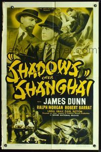 6x778 SHADOWS OVER SHANGHAI 1sh '37 Ralph Morgan, James Dunn & Linda Gray are in trouble in China!