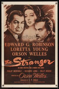 6x857 STRANGER 1sh R53 cool close up artwork of Orson Welles, Edward G. Robinson & Loretta Young!