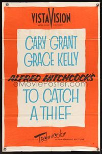 6x915 TO CATCH A THIEF teaser 1sh '55 Grace Kelly, Cary Grant, Alfred Hitchcock directed!