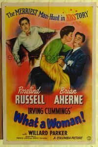 6x966 WHAT A WOMAN style A 1sh '43 Rosalind Russell, Brian Aherne, merriest man-hunt in kisstory!