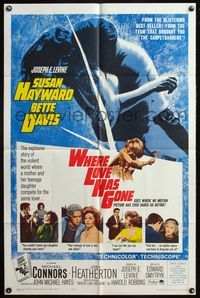 6x973 WHERE LOVE HAS GONE 1sh '64 Susan Hayward, Bette Davis, trashy Harold Robbins!