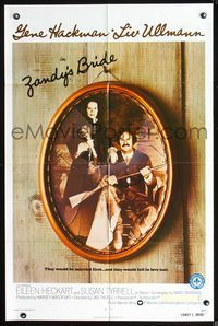 6x997 ZANDY'S BRIDE 1sh '74 Gene Hackman & Liv Ullmann get married, then fall in love!