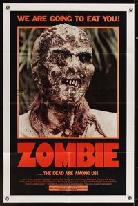 6x998 ZOMBIE 1sh '79 Zombi 2, Lucio Fulci classic, gross c/u of undead, we are going to eat you!