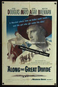6y030 ALONG THE GREAT DIVIDE 1sh '51 Kirk Douglas, Virginia Mayo, who's the prisoner now, law-man?