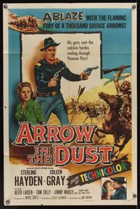 6y056 ARROW IN THE DUST 1sh '54 tough double-fisted Sterling Hayden, pretty Coleen Gray