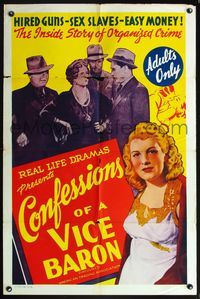 6y148 CONFESSIONS OF A VICE BARON 1sh '42 stone litho, hired guns, sex slaves & easy money!