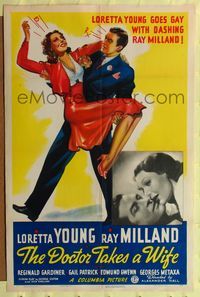 6y189 DOCTOR TAKES A WIFE style B 1sh '40 great artwork of Milland carrying sexy Loretta Young!