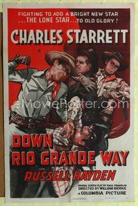 6y191 DOWN RIO GRANDE WAY 1sh '42 Charles Starrett helps Texas join the United States!