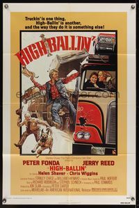 6y342 HIGH-BALLIN' 1sh '78 wacky Drew Struzan art of Peter Fonda & Jerry Reed as truckers!