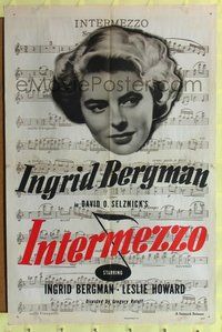 6y382 INTERMEZZO 1sh R56 headshot of Ingrid Bergman, Leslie Howard