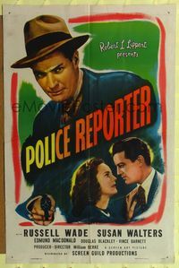 6y767 SHOOT TO KILL 1sh '47 William A. Berke, Police Reporter, huge image of Russell Wade!