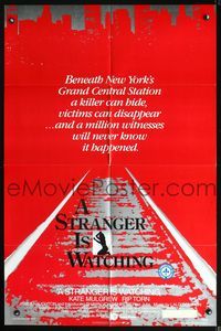 6y827 STRANGER IS WATCHING 1sh '82 Kate Mulgrew & Rip Torn, New York serial killer horror!