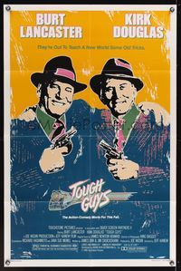 6y893 TOUGH GUYS 1sh '86 great artwork of partners in crime Burt Lancaster & Kirk Douglas!