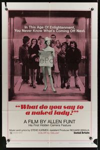 6y951 WHAT DO YOU SAY TO A NAKED LADY style B 1sh '70 Allen Funt's first Candid Camera feature film!