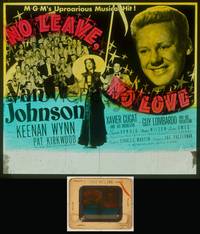7c038 NO LEAVE NO LOVE glass slide '46 Johnson, Kirkwood, Xavier Cugat & Guy Lombardo w/orchestra!