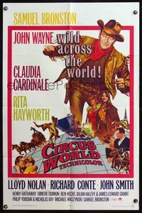 7d170 CIRCUS WORLD 1sh '65 Claudia Cardinale, John Wayne is wild across the world!