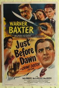 7d487 JUST BEFORE DAWN 1sh '46 Warner Baxter as The Crime Doctor, Adele Roberts!