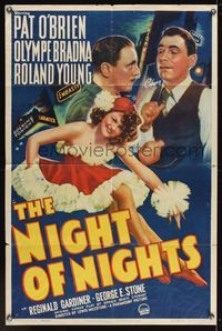 7d679 NIGHT OF NIGHTS style A 1sh '39 Broadway producer Pat O'Brien, Olympe Bradna, Roland Young