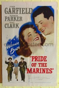 7d755 PRIDE OF THE MARINES 1sh '45 John Garfield, Eleanor Parker, Dane Clark!