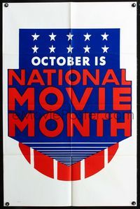 7d692 OCTOBER IS NATIONAL MOVIE MONTH special poster '50s cool logo!