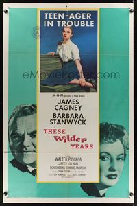 7d904 THESE WILDER YEARS 1sh '56 James Cagney & Barbara Stanwyck have a teenager in trouble!