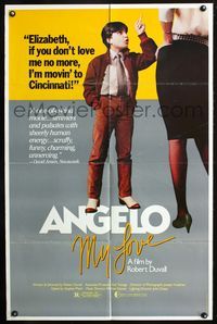 7e028 ANGELO MY LOVE 1sh '83 Robert Duvall directed, wacky image of kid telling off woman!