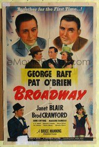 7e120 BROADWAY 1sh '42 George Raft & Pat O'Brien together for the first time with sexy Janet Blair